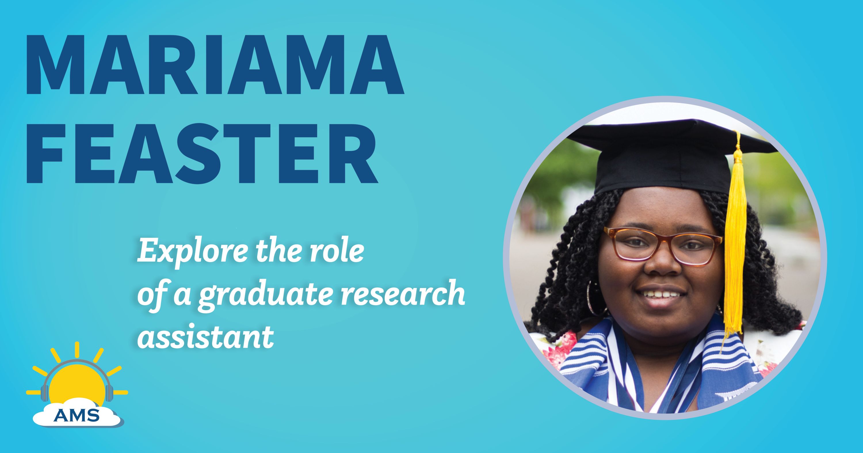 Mariama Feaster headshot graphic with teaser text that reads "explore a career in climate research "